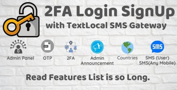 2FA Login SignUp Via TextLocal SMS with Admin Panel
